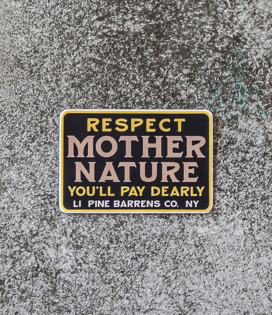 RESPECT MOTHER STICKER